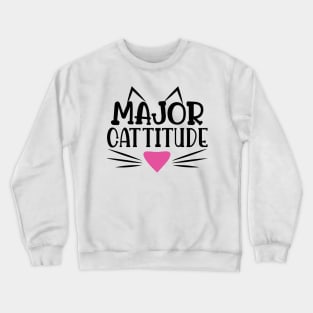 Major Cattitude Crewneck Sweatshirt